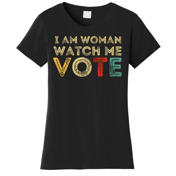 I Am Woman Watch Me Vote 2024 Women's T-Shirt