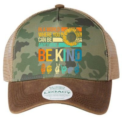 In A World Where You Can Be Anything Be Kind ASL Sunflower Legacy Tie Dye Trucker Hat