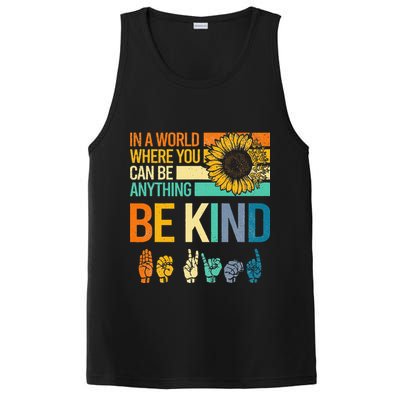 In A World Where You Can Be Anything Be Kind ASL Sunflower PosiCharge Competitor Tank