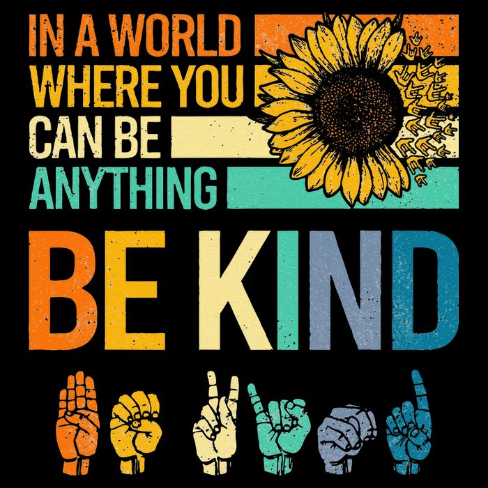 In A World Where You Can Be Anything Be Kind ASL Sunflower Wool Snapback Cap