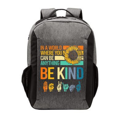In A World Where You Can Be Anything Be Kind ASL Sunflower Vector Backpack