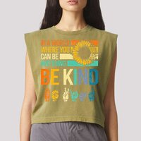 In A World Where You Can Be Anything Be Kind ASL Sunflower Garment-Dyed Women's Muscle Tee