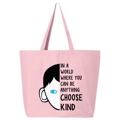 In A World Where You Can Be Anything Choose Kind 25L Jumbo Tote