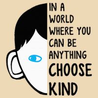 In A World Where You Can Be Anything Choose Kind Drawstring Bag