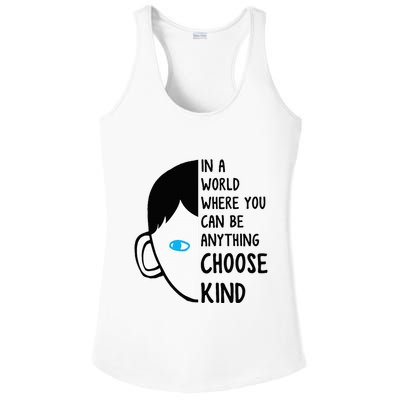 In A World Where You Can Be Anything Choose Kind Ladies PosiCharge Competitor Racerback Tank