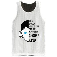In A World Where You Can Be Anything Choose Kind Mesh Reversible Basketball Jersey Tank