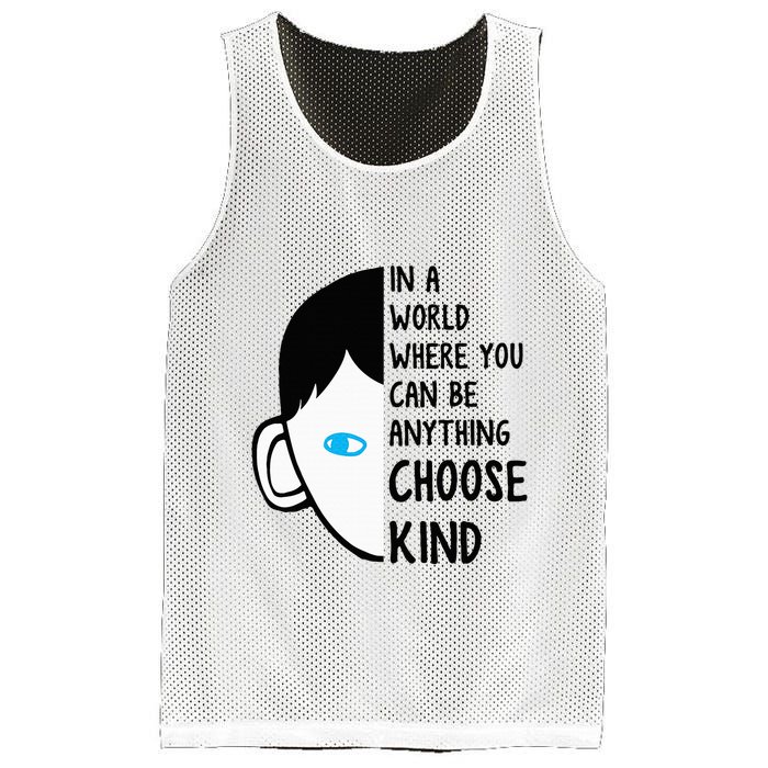 In A World Where You Can Be Anything Choose Kind Mesh Reversible Basketball Jersey Tank