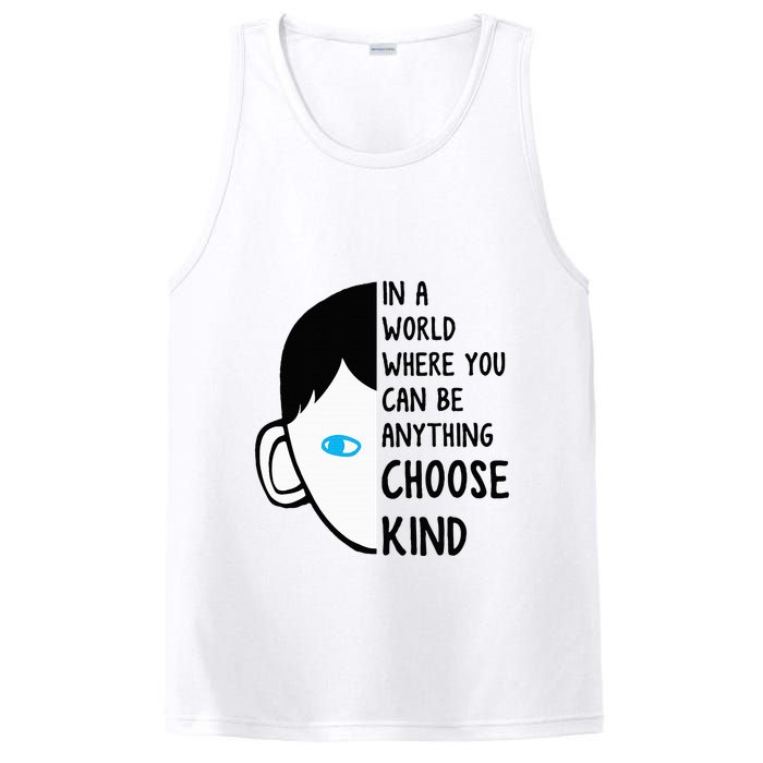 In A World Where You Can Be Anything Choose Kind PosiCharge Competitor Tank