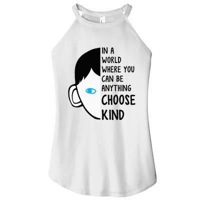 In A World Where You Can Be Anything Choose Kind Women's Perfect Tri Rocker Tank