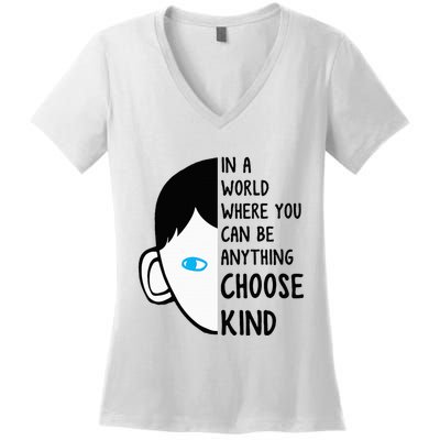 In A World Where You Can Be Anything Choose Kind Women's V-Neck T-Shirt