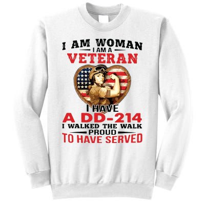 I Am Woman Veteran I Have A đ 214 I Walked The Walk To Have Served Sweatshirt