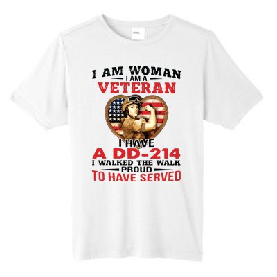 I Am Woman Veteran I Have A đ 214 I Walked The Walk To Have Served Tall Fusion ChromaSoft Performance T-Shirt