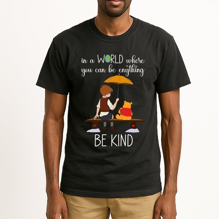 In A World Where You Can Be Anything Tall T-Shirt