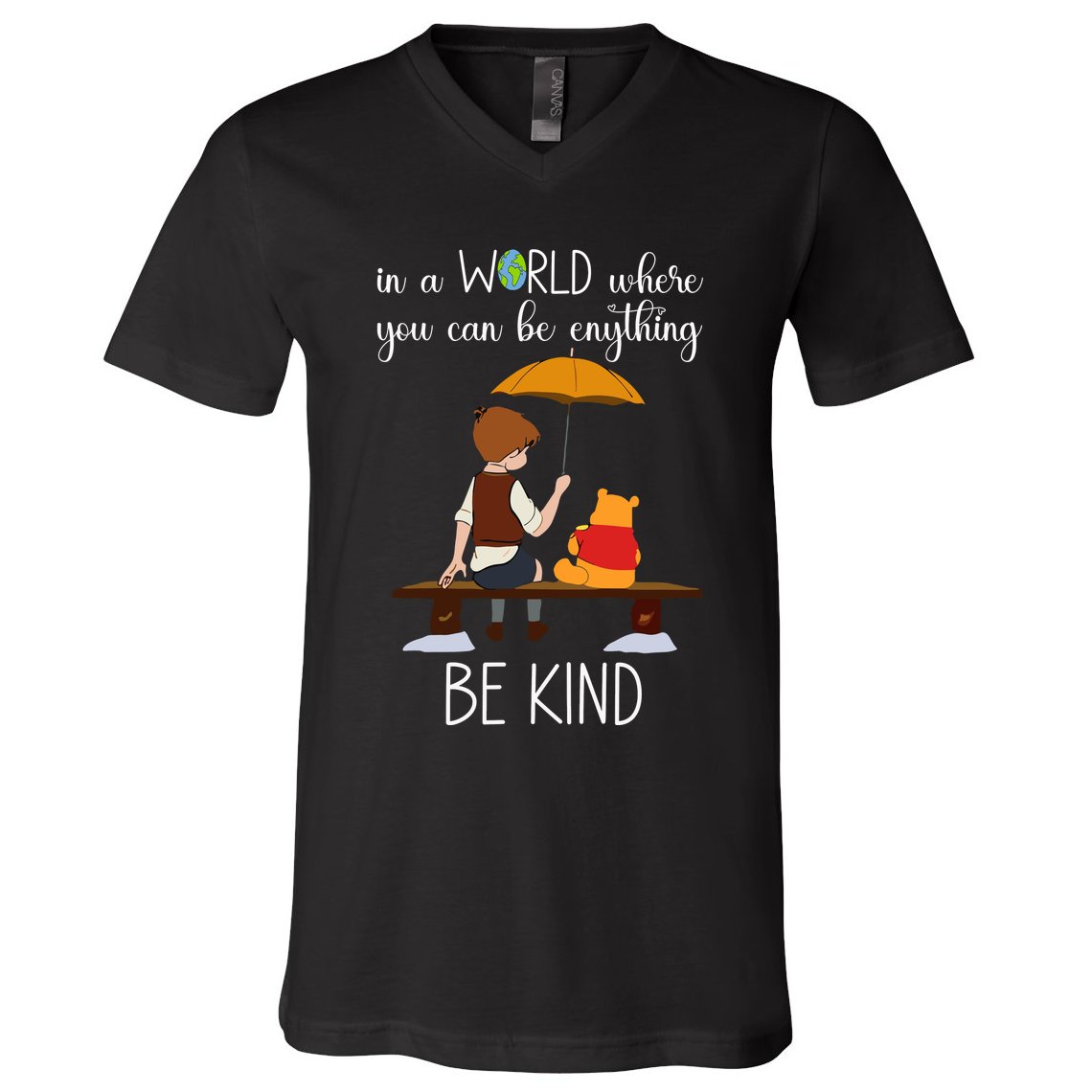 In A World Where You Can Be Anything V-Neck T-Shirt
