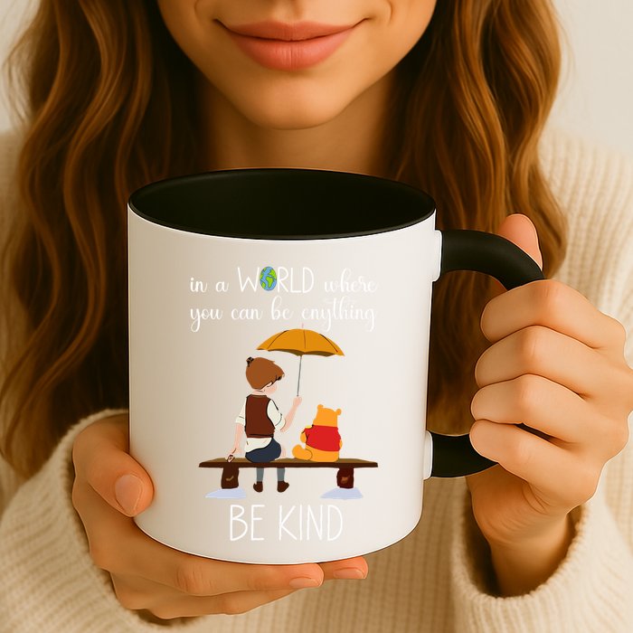 In A World Where You Can Be Anything Mug