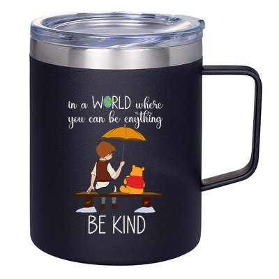In A World Where You Can Be Anything 12oz Stainless Steel Coffee Mug