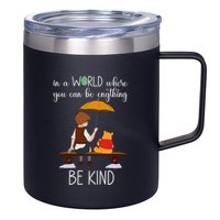In A World Where You Can Be Anything 12oz Stainless Steel Coffee Mug