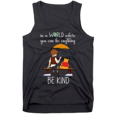 In A World Where You Can Be Anything Tank Top