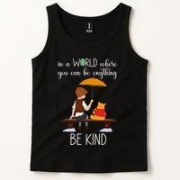In A World Where You Can Be Anything Tank Top