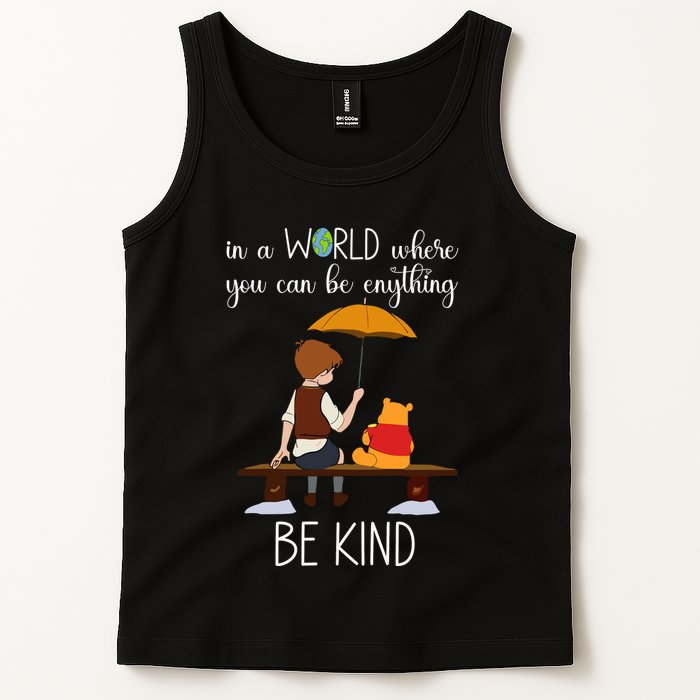 In A World Where You Can Be Anything Tank Top