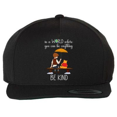 In A World Where You Can Be Anything Wool Snapback Cap