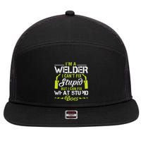 I'm A Welder I Can't Fix Stupid Funny Welding Tee 7 Panel Mesh Trucker Snapback Hat