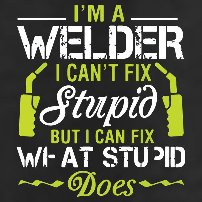 I'm A Welder I Can't Fix Stupid Funny Welding Tee 7 Panel Mesh Trucker Snapback Hat