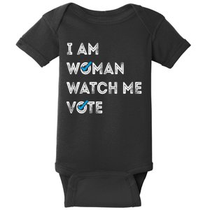 I Am Woman Watch Me Vote 2024 Baby Bodysuit