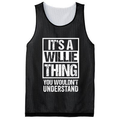 ItS A Willie Thing You WouldnT Understand First Name Mesh Reversible Basketball Jersey Tank