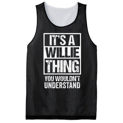 ItS A Willie Thing You WouldnT Understand First Name Mesh Reversible Basketball Jersey Tank