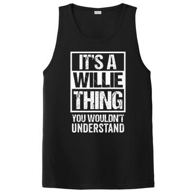 ItS A Willie Thing You WouldnT Understand First Name PosiCharge Competitor Tank