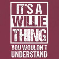 ItS A Willie Thing You WouldnT Understand First Name 16oz Travel Tumbler