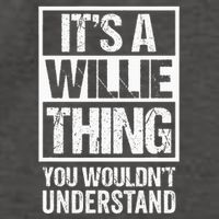 ItS A Willie Thing You WouldnT Understand First Name Vector Backpack