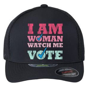 I Am Woman Watch Me Vote 2024 Flexfit Unipanel Trucker Cap