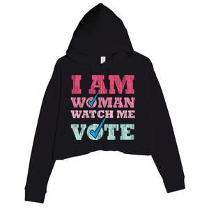 I Am Woman Watch Me Vote 2024 Crop Fleece Hoodie