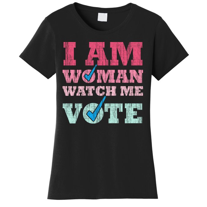 I Am Woman Watch Me Vote 2024 Women's T-Shirt