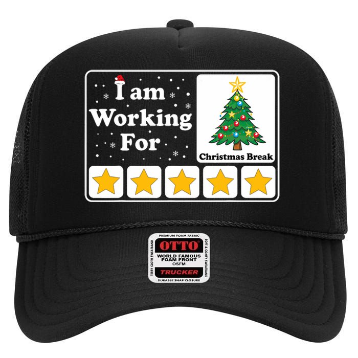 I Am Working For Christmas Break 5 Stars Xmas Tree High Crown Mesh Back Trucker Hat