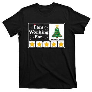 I Am Working For Christmas Break 5 Stars Xmas Tree T-Shirt