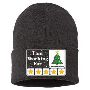 I Am Working For Christmas Break 5 Stars Xmas Tree Sustainable Knit Beanie