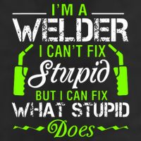 Im A Welder I Cant Fix Stupid Golf Towel