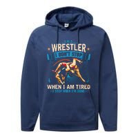 Im A Wrestler Dont Stop Funny For Wrestling Dad Mom Son Performance Fleece Hoodie