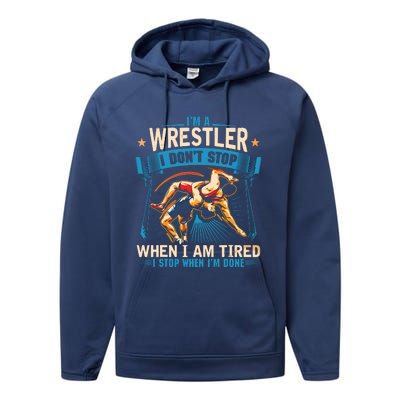 Im A Wrestler Dont Stop Funny For Wrestling Dad Mom Son Performance Fleece Hoodie