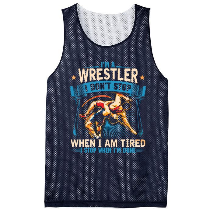 Im A Wrestler Dont Stop Funny For Wrestling Dad Mom Son Mesh Reversible Basketball Jersey Tank