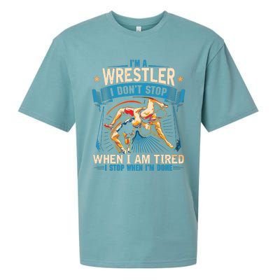 Im A Wrestler Dont Stop Funny For Wrestling Dad Mom Son Sueded Cloud Jersey T-Shirt