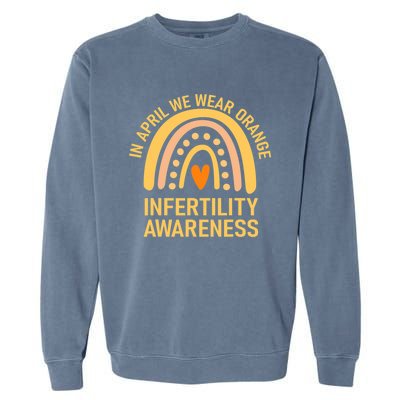 In April We Wear Orange Infertility Awareness Week Garment-Dyed Sweatshirt