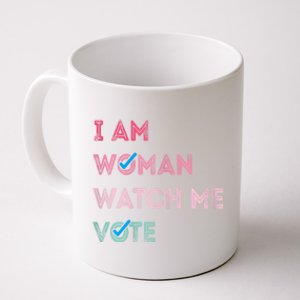 I Am Woman Watch Me Vote Coffee Mug