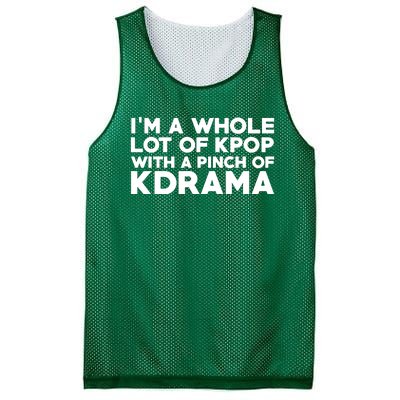 Im A Whole Lot Of K Pop With A Pinch Of K Drama Mesh Reversible Basketball Jersey Tank