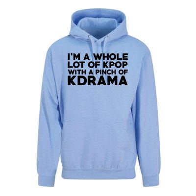 Im A Whole Lot Of K Pop With A Pinch Of K Drama Unisex Surf Hoodie