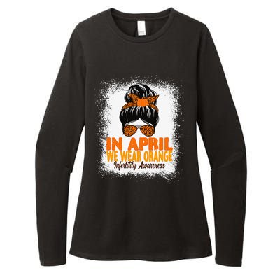 In April We Wear Orange Infertility Awareness Week Womens CVC Long Sleeve Shirt