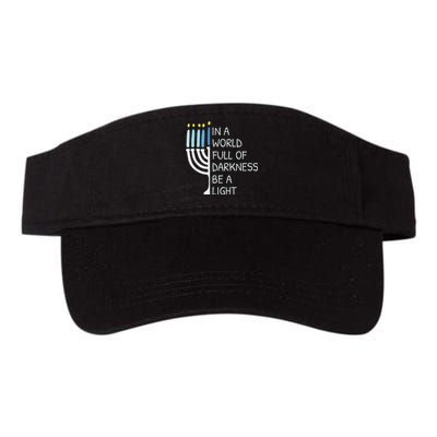 In A World Full Of Darkness Be A Light Happy Hanukkah Valucap Bio-Washed Visor